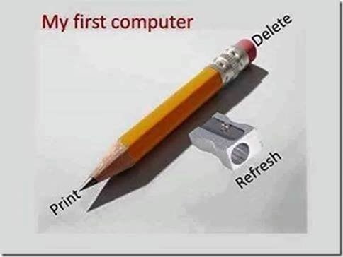 Pencil and sharpener labeled with computer functions. Represents a humorous take on the simplicity of early computing, titled "My first computer."